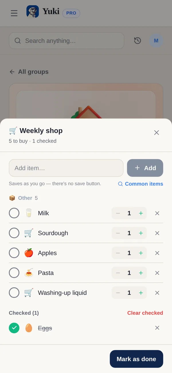 A Yuki grocery list called Weekly shop: an Add item box, five items with quantity steppers, a checked item and a Mark as done button